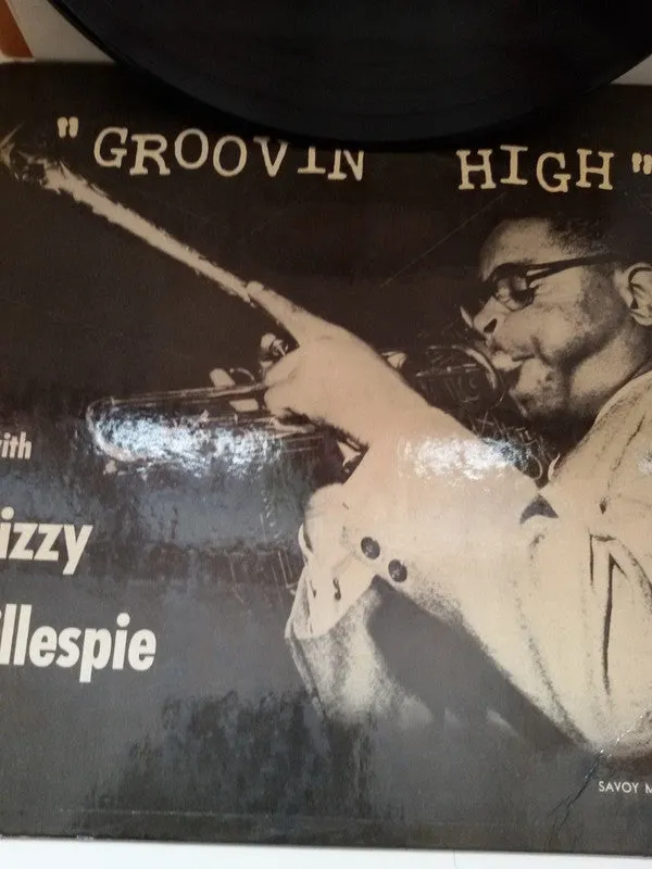 Dizzy Gillespie ~ Groovin' High