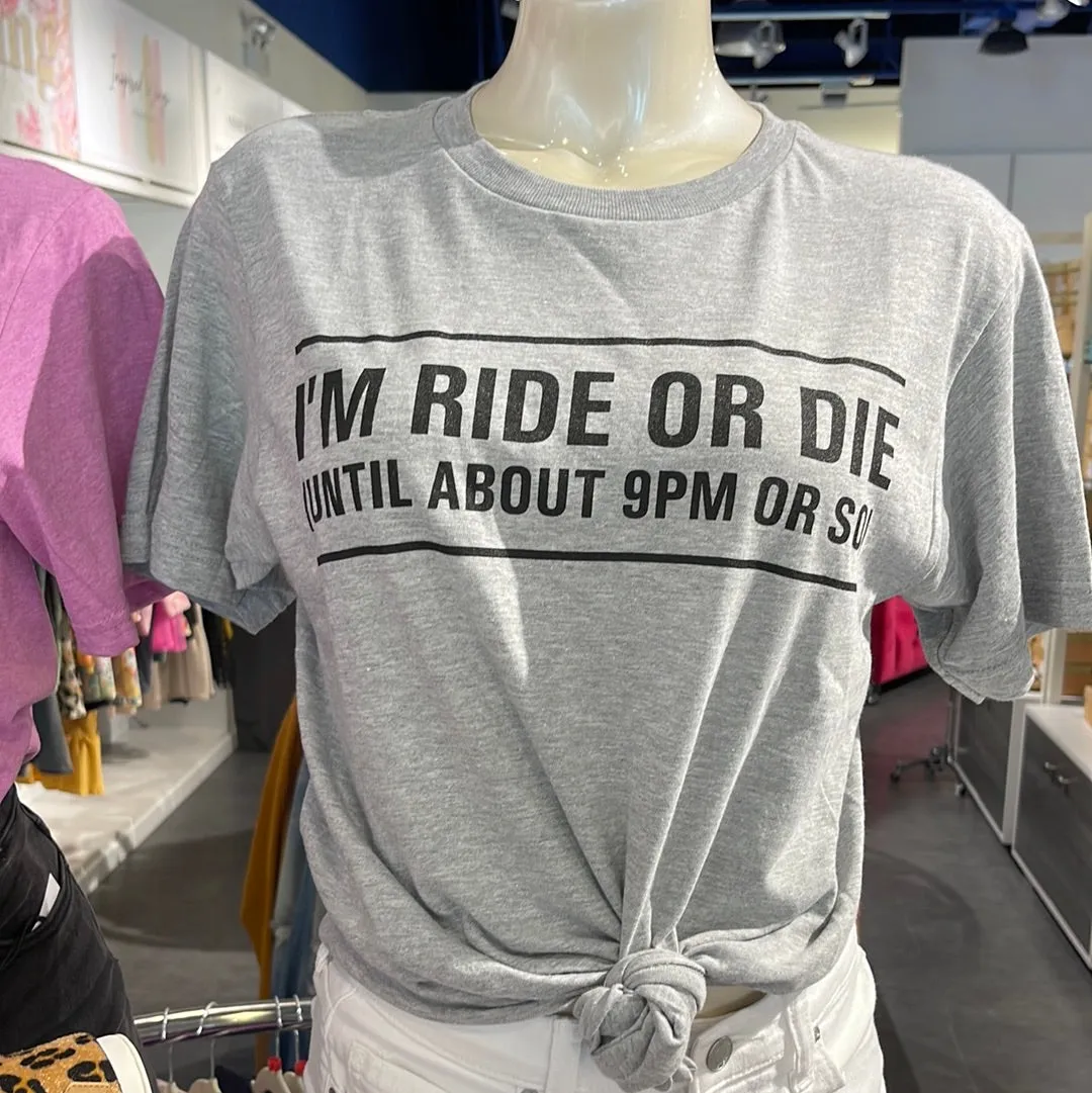 Ride or Die Tee