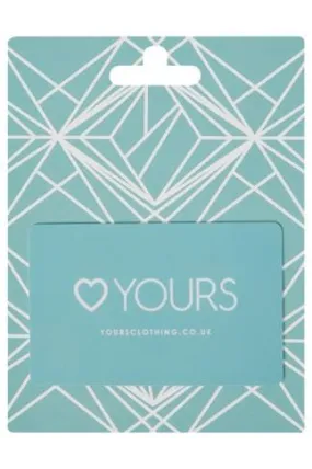 £10 - £150 Yours Clothing Geometric Gift Card